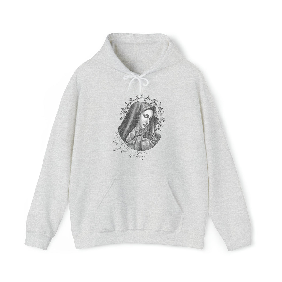 Our Lady of Sorrows Hoodie - "ora pro nobis" pray for us -  Latin Hooded Sweatshirt - Catholic Men & Women Hoodie