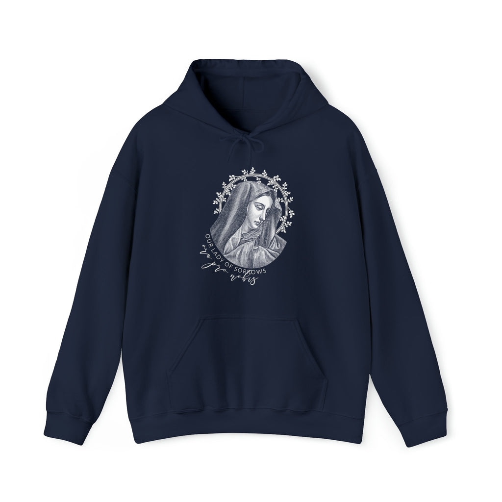 Our Lady of Sorrows Hoodie - "ora pro nobis" pray for us -  Latin Hooded Sweatshirt - Catholic Men & Women Hoodie