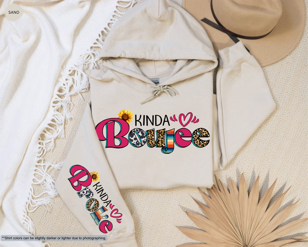 Kinda Boujee Kinda Broke Hoodie, Western Boujee Sweatshirt, Sunflower Sweatshirt, Leopard Women Sweatshirt, Motivational Hoodie,Gift for Her