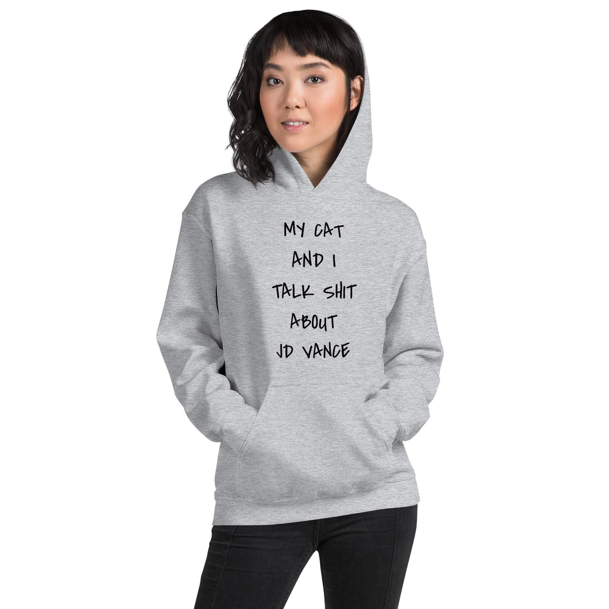 My cat and I talk shit about JD Vance hooded sweatshirt, childless cat lady who votes hoodie, vote 2024, Unisex Hoodie