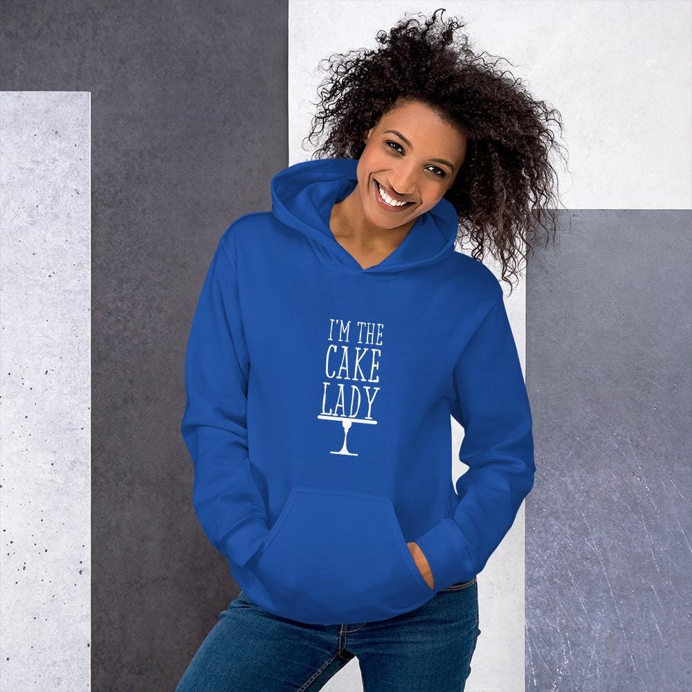 I'm the cake lady hooded sweatshirt, cake decorator hoodie, neighborhood cake dealer, wedding cakes, birthday, event,Unisex Hoodie