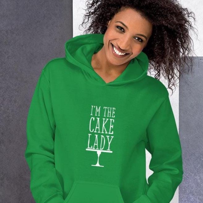 I'm the cake lady hooded sweatshirt, cake decorator hoodie, neighborhood cake dealer, wedding cakes, birthday, event,Unisex Hoodie
