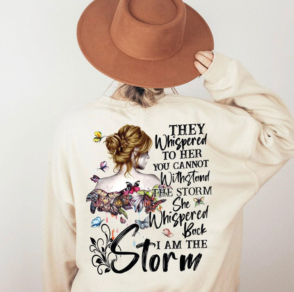 I Am The Storm Sweatshirt & Hoodie, Boho Women Shirt, Gothic Shirt, Gift for Her