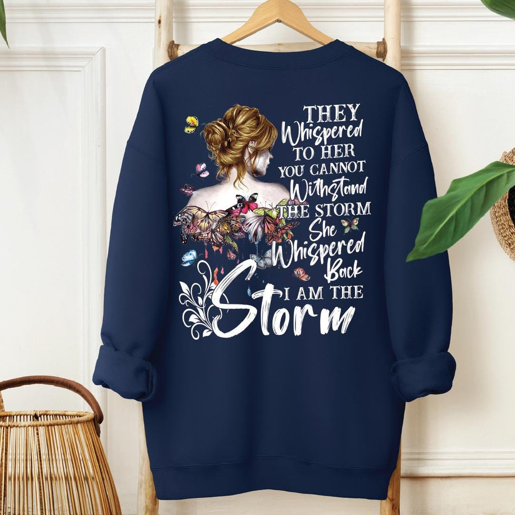 I Am The Storm Sweatshirt & Hoodie, Boho Women Shirt, Gothic Shirt, Gift for Her